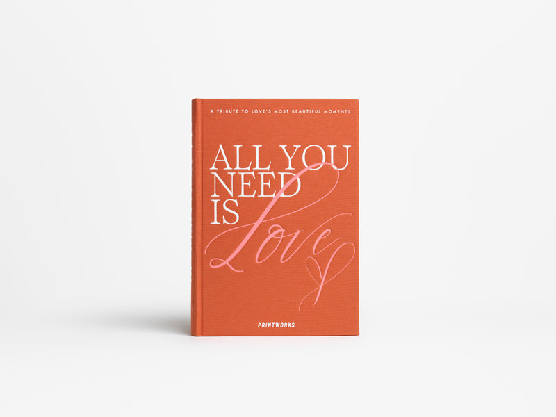 ALL YOU NEED IS LOVE